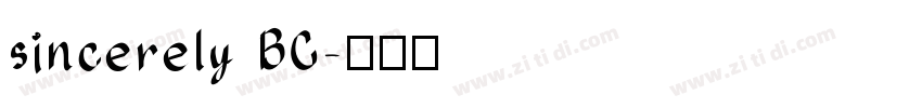 sincerely BC字体转换